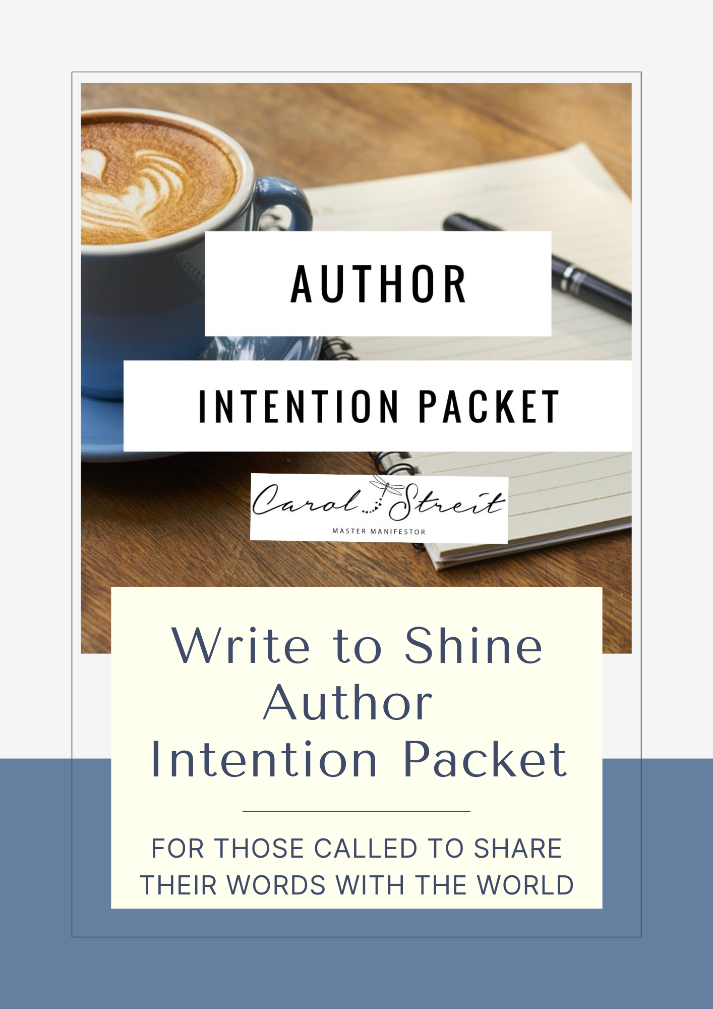 Author Intention Packet