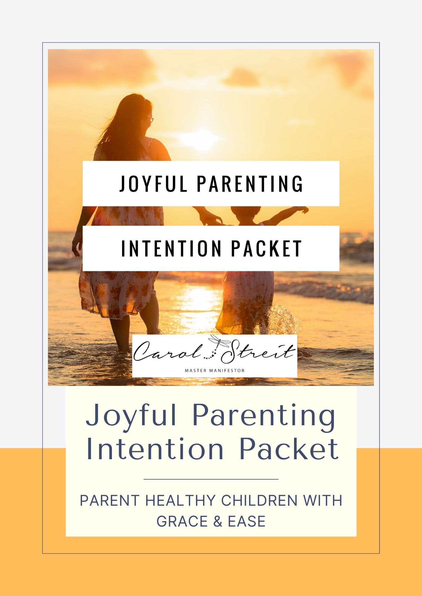 The Joyful Parenting Intention Packet