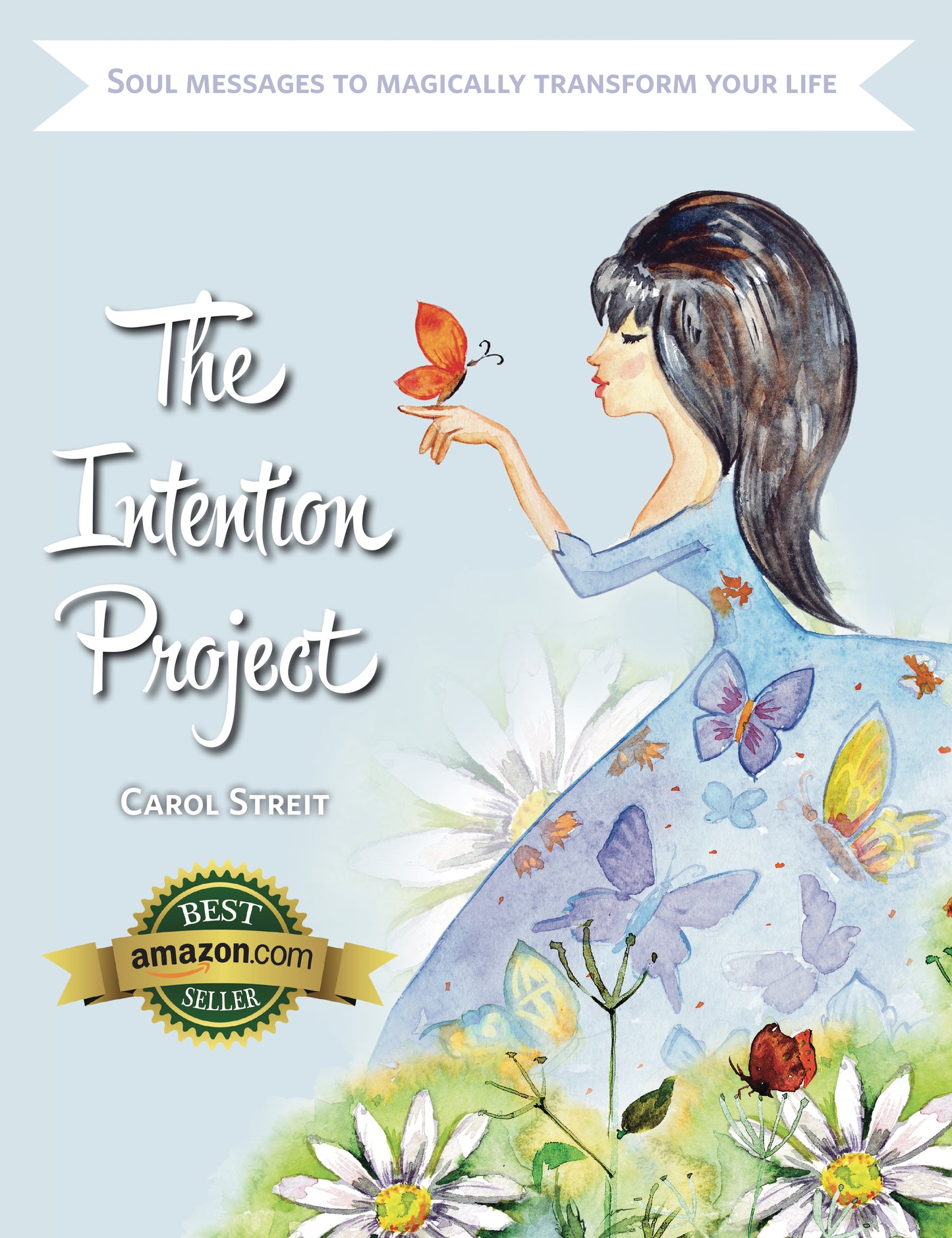 The Intention Project