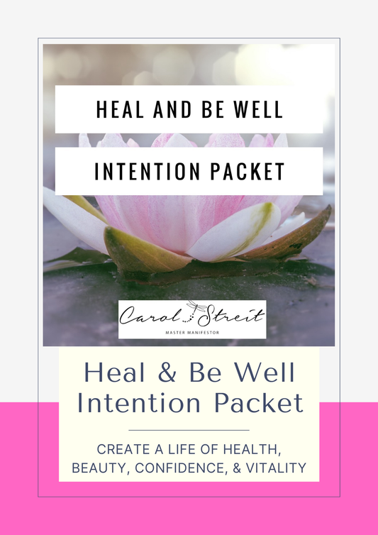 Heal & Be Well Intention Packet